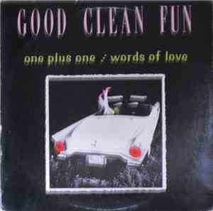Good Clean Fun  - Good Clean Fun