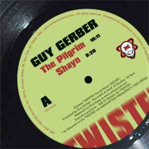 Guy Gerber - The Pilgrim / Shayn