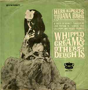 Herb Alpert's Tijuana Brass - Whipped Cream & Other Delights
