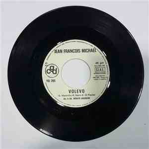 Jean Francois Michael / Alain Jory - Volevo / En Confidence