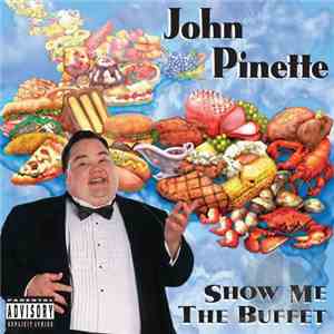 John Pinette - Show Me The Buffet