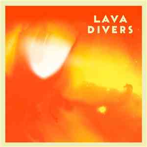 Lava Divers - Lava Divers
