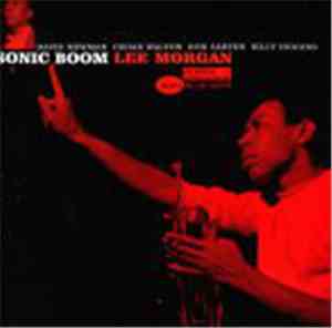 Lee Morgan - Sonic Boom