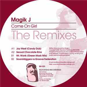 Magik Johnson - Come On Girl Remix EP
