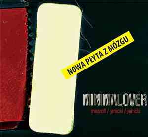Mazzoll / Janicki / Janicki - Minimalover