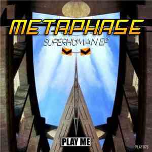 Metaphase - Superhuman EP