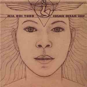 Mia Doi Todd - Cosmic Ocean Ship