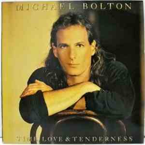 Michael Bolton - Time, Love & Tenderness