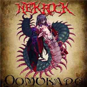 NekRock - Oomukade