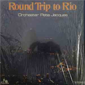 Orchester Pete Jacques - Round Trip To Rio