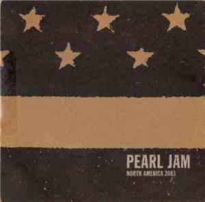 Pearl Jam - Pittsburgh, PA - April 26th 2003