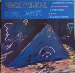 Pekka Pohjola - Space Waltz