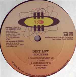 Pinchers - Dirt Low