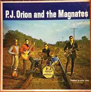 P.J. Orion And The Magnate$ -  P.J. Orion And The Magnates