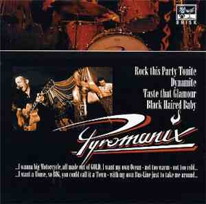 Pyromanix - Rock This Party Tonite