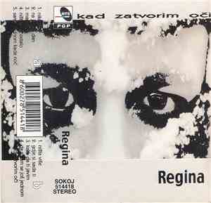 Regina  - Kad Zatvorim Oči