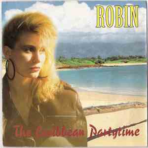 Robin  - The Caribbean Partytime