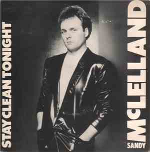 Sandy McLelland - Stay Clean Tonight