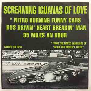 Screaming Iguanas Of Love - Nitro Burning Funny Cars