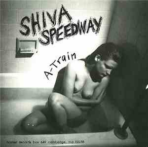 Shiva Speedway / Quivvver - A-Train / Funka