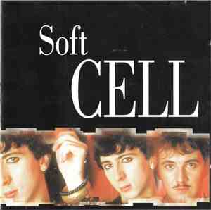 Soft Cell - Soft Cell