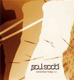Soul Soda - Remember Friday E.P.