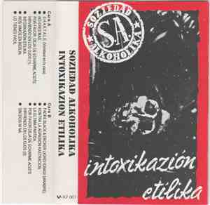 Soziedad Alkoholika - Intoxikazión Etílika