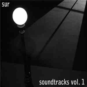 Sur  - Soundtracks Vol. 1