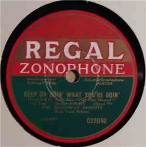 The Broadway Bandits - Keep On Doin' What You're Doin' / Emaline
