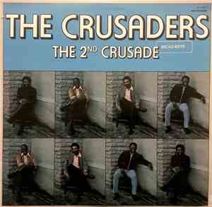 The Crusaders - The 2nd Crusade