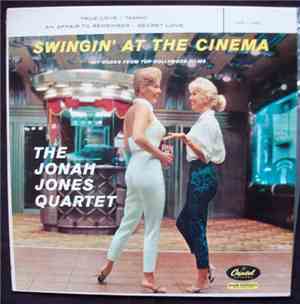 The Jonah Jones Quartet - Swingin' AT The Cinema - Hit Songs From Hollywood ...