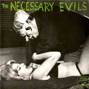 The Necessary Evils - Stay Away From Me