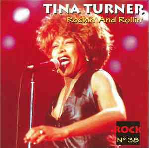 Tina Turner - Rockin' And Rollin'