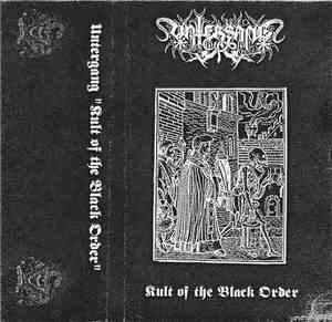 Untergang - Kult Of The Black Order