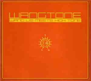 Wangtone - Wang Lei Meets High Tone