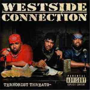 Westside Connection - Terrorist Threats