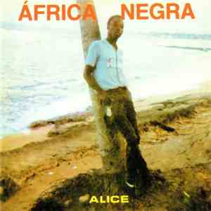 Africa Negra - Alice