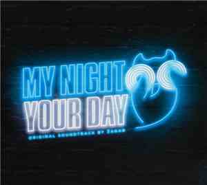 Žagar - My Night Your Day