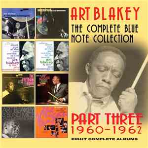 Art Blakey - The Complete Blue Note Collection Part Three 1960-1962 - Eight ...