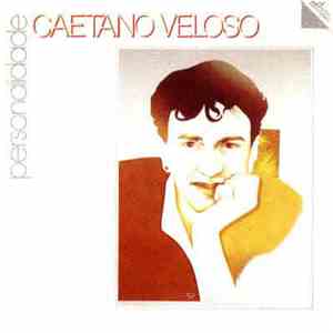 Caetano Veloso - Personalidade