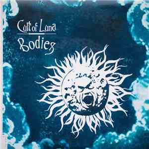 Cult Of Luna - Bodies / Recluse