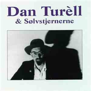 Dan Turèll  & Sølvstjernerne - Dan Turèll & Sølvstjernerne