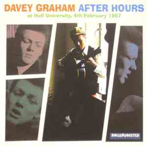 Davey Graham - After Hours (At Hull University, 4th February 1967)