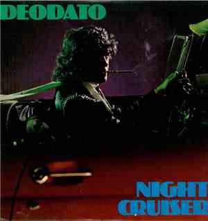 Deodato - Night Cruiser