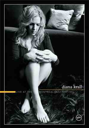 Diana Krall - Live At The Montreal Jazz Festival