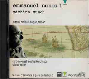 Emmanuel Nunes -  Machina Mundi