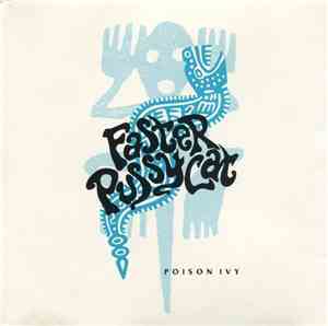 Faster Pussycat - Poison Ivy