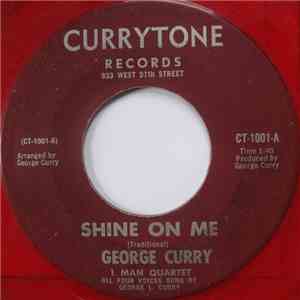 George Curry - Shine On / Traveling Shoes