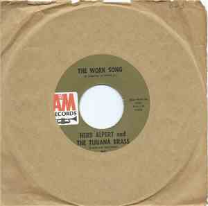 Herb Alpert & The Tijuana Brass - The Work Song