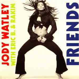 Jody Watley With Eric B. & Rakim - Friends